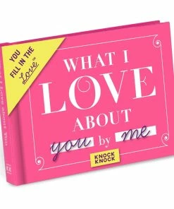 Lucinda's What I Love About You Fill In Book New