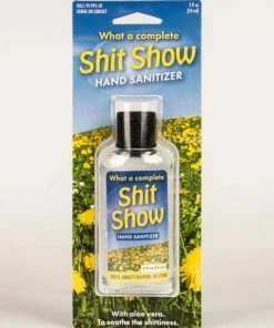 Lucinda's Shit Show Hand Sanitizer