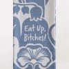 Lucinda's Wichita Gifts Eat Up, Bitches! Woven Dish Towel