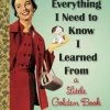 Lucinda's Wichita Graduation Everything I Need To Know I Learned From A Little Golden Book
