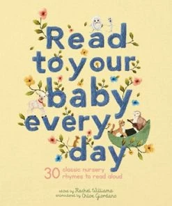 Lucinda's New Read To Your Baby Every Day Book
