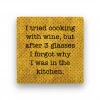 Lucinda's Wichita Gifts Cooking With Wine Coaster