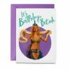Lucinda's Britney Birthday Bitch Card New