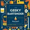 Lucinda's New The Geeky Bartender Drinks