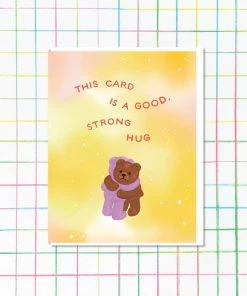 Lucinda's Good Strong Hug Card New