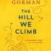 Lucinda's The Hill We Climb By Amanda Gorman New