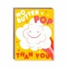 Lucinda's No Butter Pop Than You Card New