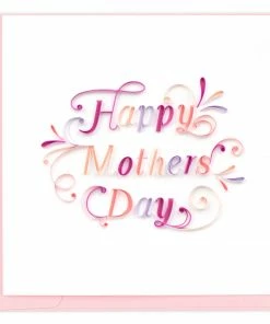 Lucinda's Quilled Mother's Day Card New