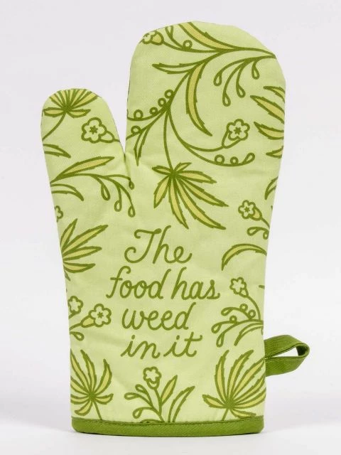 Lucinda's The Food Has Weed In It Oven Mitt New 3 Lucinda's The Food Has Weed In It Oven Mitt New